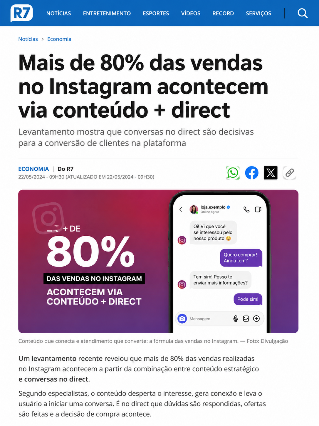 Mais de 80% das vendas no Instagram acontecem via conteúdo + direct — R7